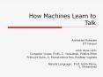 How Machines Learn to Talk PowerPoint PPT Presentation