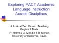 Exploring PACT Academic Language Instruction Across Disciplines PowerPoint PPT Presentation