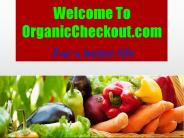 Welcome to organic checkout.com