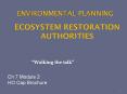 Ecosystem Restoration Authorities PowerPoint PPT Presentation