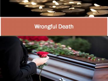 Wrongful Death