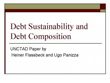 Debt Sustainability and Debt Composition