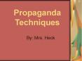 Propaganda Techniques PowerPoint PPT Presentation