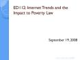 ED112: Internet Trends and the Impact to Poverty Law PowerPoint PPT Presentation