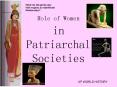 Role of Women in Patriarchal Societies PowerPoint PPT Presentation