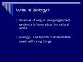 What is Biology? PowerPoint PPT Presentation