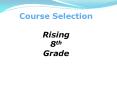 Course Selection PowerPoint PPT Presentation