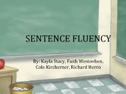 SENTENCE FLUENCY