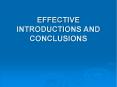 EFFECTIVE INTRODUCTIONS AND CONCLUSIONS PowerPoint PPT Presentation