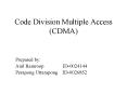Code Division Multiple Access (CDMA) PowerPoint PPT Presentation
