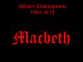 William Shakespeare 1564-1616 PowerPoint PPT Presentation