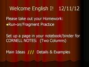 Welcome English I!  12/11/12