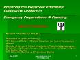 Preparing the Preparers: Educating Community Leaders in Emergency Preparedness PowerPoint PPT Presentation