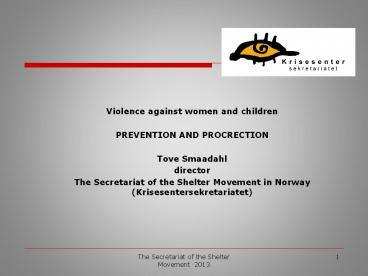 Violence against women and children