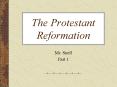 The Protestant Reformation PowerPoint PPT Presentation