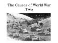 The Causes of World War Two PowerPoint PPT Presentation