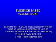 EVIDENCE-BASED WOUND CARE