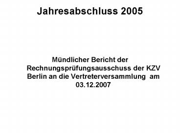 Jahresabschluss 2005