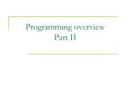 Programming overview Part II