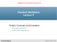 Classical Mechanics Lecture 9 PowerPoint PPT Presentation