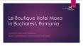 Le Boutique Hotel Moxa PowerPoint PPT Presentation