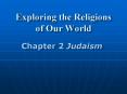Exploring the Religions of Our World PowerPoint PPT Presentation