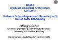 CS252 Graduate Computer Architecture Lecture 5  Software Scheduling around Hazards (con PowerPoint PPT Presentation
