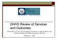DHHS Review of Services and Outcomes PowerPoint PPT Presentation