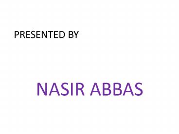 NASIR ABBAS
