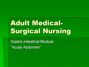 Adult Medical-Surgical Nursing