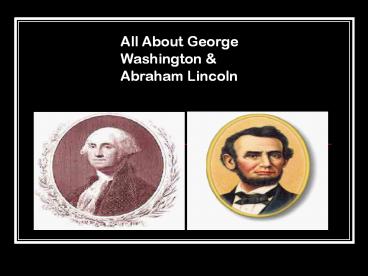 All About George Washington