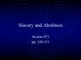 Slavery and Abolition PowerPoint PPT Presentation