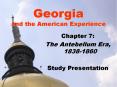 Georgia and the American Experience PowerPoint PPT Presentation