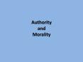 Authority and Morality PowerPoint PPT Presentation