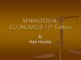 MANAGERIAL ECONOMICS 11th Edition PowerPoint PPT Presentation