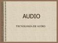 AUDIO PowerPoint PPT Presentation