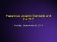 Hazardous Location Standards and the CEC PowerPoint PPT Presentation