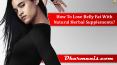 How To Lose Belly Fat With Natural Herbal Supplements?