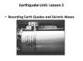 Earthquake Unit: Lesson 2 PowerPoint PPT Presentation