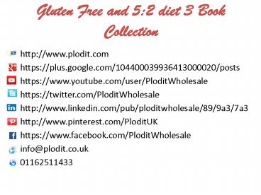 Gluten Free and 5:2 diet 3 Book Collection