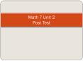 Math 7 Unit 2 Post Test PowerPoint PPT Presentation