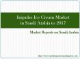 Impulse Ice Cream Market in Saudi Arabia to 2017 PowerPoint PPT Presentation