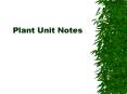 Plant Unit Notes PowerPoint PPT Presentation