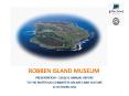 ROBBEN ISLAND MUSEUM PowerPoint PPT Presentation