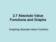 2.7 Absolute Value Functions and Graphs PowerPoint PPT Presentation