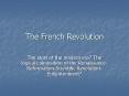 The French Revolution PowerPoint PPT Presentation
