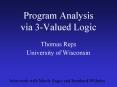Program Analysis via 3-Valued Logic PowerPoint PPT Presentation