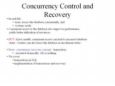 Concurrency Control and Recovery