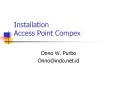 Installation Access Point Compex PowerPoint PPT Presentation