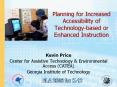 Planning for Increased Accessibility of Technology-based or Enhanced Instruction PowerPoint PPT Presentation